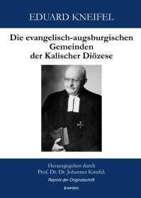 Die evangelisch-augsburgischen Gemeinden der Kalischer Diözese